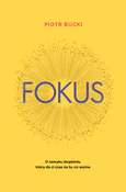 Zobacz : Fokus O na... - Piotr Bucki
