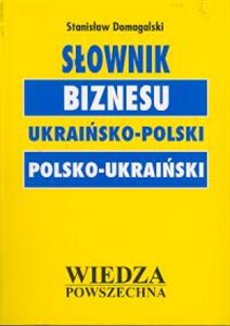 Bild von Słownik biznesu ukraińsko-polski polsko - ukraiński