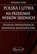 Polska i L... - Fryderyk Papee -  polnische Bücher