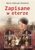 Polska książka : Zapisane w... - Maria Pańczyk-Pozdziej