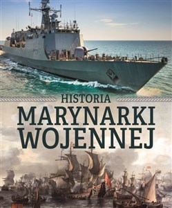 Obrazek Historia marynarki wojennnej Okręty i ludzie