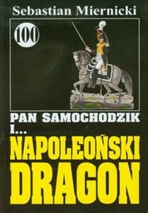 Bild von Pan Samochodzik i Napoleoński dragon 100