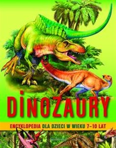 Bild von Dinozaury Encyklopedia dla dzieci w wieku 7 - 10 lat