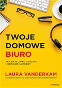 Zobacz : Twoje domo... - Laura Vanderkam