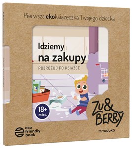 Obrazek Idziemy na zakupy. Podróżuj po książce 18 mies.+