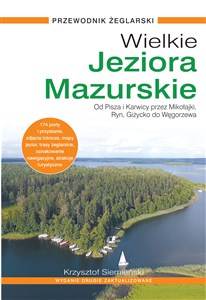 Obrazek Wielkie Jeziora Mazurskie Od Pisza i Karwicy przez Mikołajki, Ryn, Giżycko do Węgorzewa