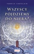 Wszyscy pó... - Fabrice Chatelain -  polnische Bücher