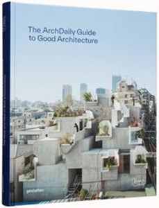 Obrazek The Archdaily's Guide to Good Architecture
