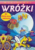 Wróżki Wyc... - Ludwik Cichy -  polnische Bücher