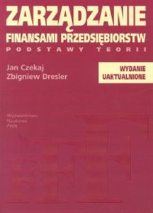 Obrazek Zarządzanie finansami przedsiębiorstw Podstawy teorii