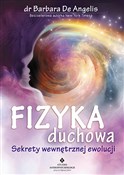 Fizyka duc... - Barbara De Angelis -  Książka z wysyłką do Niemiec 