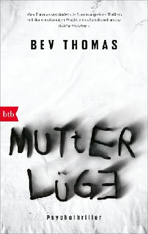 Obrazek THOMAS, B: MUTTERLÜGE