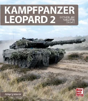Bild von SCHNEIDER, W: KAMPFPANZER LEOPARD 2