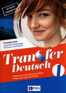 Obrazek Transfer Deutsch 1 Język niemiecki Podręcznik dla liceum i technikum