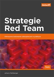 Bild von Strategie Red Team Ofensywne testowanie zabezpieczeń w praktyce