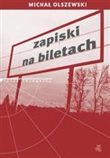 Zapiski na... - Michał Olszewski -  Książka z wysyłką do Niemiec 