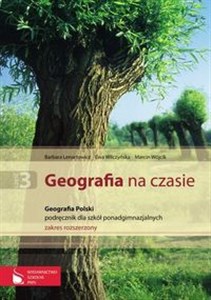 Bild von Geografia na czasie Część 3 Podręcznik Geografia Polski Zakres rozszerzony Szkoły ponadgimnazjalne