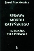 Sprawa mor... - Józef Mackiewicz -  polnische Bücher
