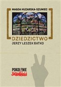 Dziedzictw... - Magda Huzarska-Szumiec -  polnische Bücher