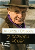 Polska książka : Z różnych ... - Andrzej Dobosz