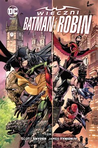 Obrazek Wieczni Batman i Robin Tom 1