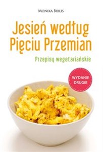Bild von Jesień według Pięciu Przemian Przepisy wegetariańskie