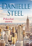 Zobacz : Pokochać z... - Danielle Steel