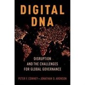 Zobacz : Digital DN... - Peter F. Cowhey, Jonathan D. Aronson