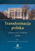 Transforma... - Stanisław Gomułka, Tadeusz Kowalik -  Książka z wysyłką do Niemiec 