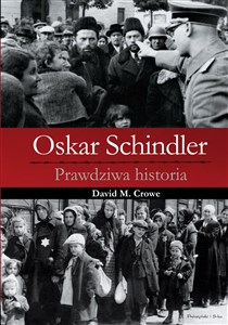 Obrazek Oskar Schindler Prawdziwa historia
