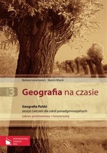 Bild von Geografia na czasie Część 3 Zeszyt ćwiczeń Geografia Polski Szkoły ponadgimnazjalne