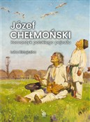 Józef Cheł... - Luba Ristujczina -  polnische Bücher
