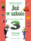 Polnische buch : Już w szko... - Małgorzata Ewa Piotrowska, Maria Alicja Szymańska