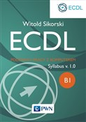 ECDL Podst... - Witold Sikorski -  Książka z wysyłką do Niemiec 