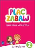 Pokaż szczegóły dla Plac zabaw Czterolatek. Cz.2 Przewodnik metodyczny Plac zabaw... - Opracowanie Zbiorowe -  fremdsprachige bücher polnisch