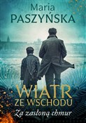 Wiatr ze W... - Maria Paszyńska -  Książka z wysyłką do Niemiec 