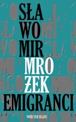 Zobacz : Emigranci - Sławomir Mrożek