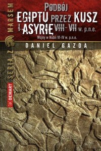 Obrazek Podbój Egiptu przez Kusz i Asyrię w VIII-VII w. p.n.e.