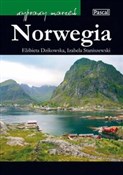 Norwegia W... - Elżbieta Dzikowska, Izabela Staniszewski -  polnische Bücher