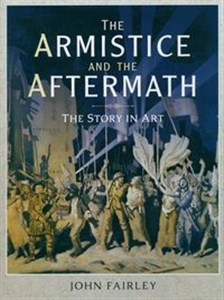 Bild von The Armistice and the Aftermath