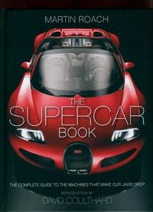 Bild von The Supercar Book The Complete Guide to the Machines that Make Our Jaws Drop