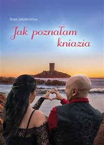 Obrazek Jak poznałam kniazia