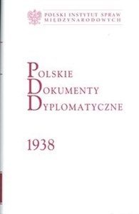 Obrazek Polskie dokumenty dyplomatyczne 1938