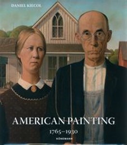 Bild von American Painting 1765-1930