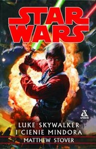 Obrazek Star Wars Luke Skywalker i cienie Mindora