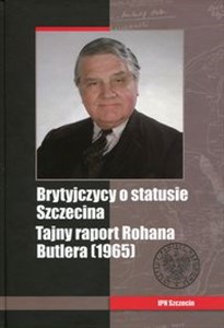 Bild von Brytyjczycy o statusie Szczecina Tajny raport Rohana Butlera (1965)