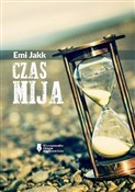 Polska książka : Czas Mija - Emi Jakk