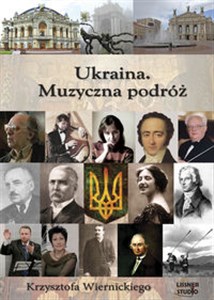 Bild von [Audiobook] Ukraina Muzyczna podróż Krzysztofa Wiernickiego