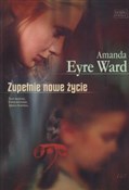 Zobacz : Zupełnie n... - Ward Amanda Eyre