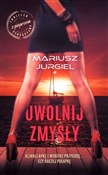 Uwolnij zm... - Mariusz Jurgiel - Ksiegarnia w niemczech